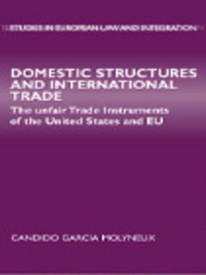 cover image of Domestic Structures and International Trade